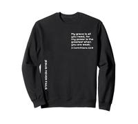 2 Corinthians 12:9, Strength to Encourage You in Hard Times Sweatshirt