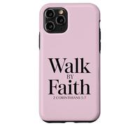 2 Corinthians 5:7 Bible Verse Christian Case for iPhone 11 Pro