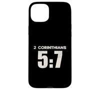 2 Corinthians 5:7 Walk by Faith Scripture Verse Case for iPhone 15 Plus