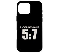 2 Corinthians 5:7 Walk by Faith Scripture Verse Case for iPhone 16 Pro Max