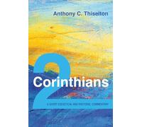 2 Corinthians: A Short Exegetical and Pastoral Commentary