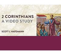 2 Corinthians, A Video Study
