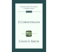 2 Corinthians: An Introduction and Survey (Tyndale New Testament Commentaries) by Colin G. Kruse (2008-09-19)