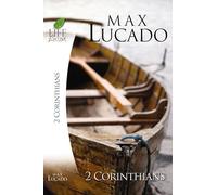 2 Corinthians (Life Lessons): 2 Corinthi