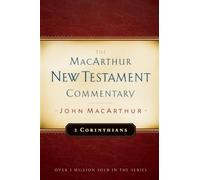 2 Corinthians Macarthur New Testament Commentary: Volume 18