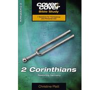 2 Corinthians: Restoring Harmony (Cover to Cover Bible Study Guides)