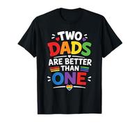 2 Dads Gay Pride LQBTQ Love My Two Dads T-Shirt