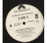 2 Die 4 - DELIVER ME FROM EVIL