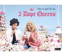 2 Dope Queens: The Complete Second Season