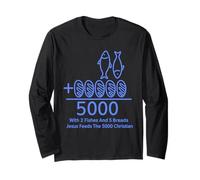 2 Fishes 5 Breads Jesus Feeds The 5000 Christian Bible Verse Long Sleeve T-Shirt