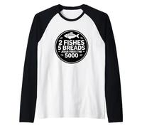 2 Fishes 5 Breads Jesus Feeds The 5000 Christian Bible Verse Raglan Baseball Tee