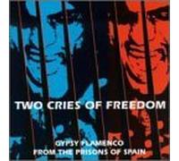 2 Gritos De Libertad by Jose Serrano/Antonio "El Aguejetos" (2000-07-25)