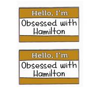 2 Hamilton Broadway Musical Square Pins, English Phrase Hello, I'm Obsessed with Hamilton Lapel Pins, Musical Theater Lovers Musical Alloy Badge, 3cm x 1.8cm(1.2"x0.71“), Metal, no gemstone
