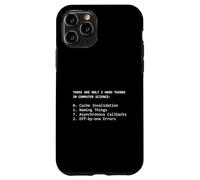 2 Hard Things Computer Science Cache Invalidation Naming Case for iPhone 11 Pro