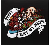 2 Hurt - Eat My Skin