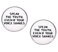 2 Inspirational English Slogan Alloy Pins, SPEAK THE TRUTH EVEN IF YOUR VOICE SHAKES Pins, Alloy Steel, no gemstone