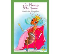 2. La reina - The Queen: Colección Mundo Diminuto Bilingüe (Colección Mundo Diminuto bilingüe / castellano - inglés)