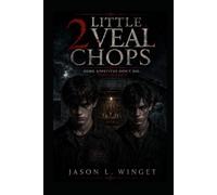 2 LITTLE VEAL CHOPS: Her Legacy Didn’t Die. It Multiplied.