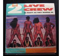 2 Live Crew, The - As Nasty As They Wanna Be (2LP) [Vinyl LP]