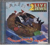 2 Live Jews - Christmas Jews