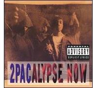 2 Pac - 2 Pacalypse Now