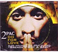 2 Pac - Do For Love