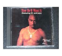 2 Pac - How Do You Want-Clean