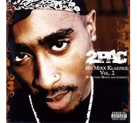 2 Pac - Nu Mixx Klazzics: Vol. 2
