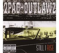 2Pac + Outlawz - Still I Rise