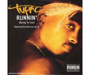 2 Pac - Runnin (Dying to Live) [Import]