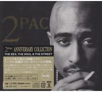 2 Pac - The Sex, the Soul & the Street