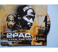 2Pac - Until The End Of Time (2001)