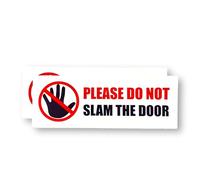 2 PACK - 180mm X 65mm PLEASE DONT SLAM THE DOOR Self Adhesive Stickers - Water Proof - Taxi, Cab, Hire, Sign, Notice, Decal, Warning