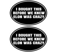 2 Pack Anti Elon Bumper Sticker - I Bought This Before We Knew Elon was Crazy!Funny Car Sticker Elon Regret! Anti Elon Club Vinyl Window Cling Decal (Round)