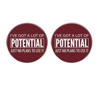 2 Pack 'I've Got a Lot of Potential, Just No Plans to Use It' Humorous Self-Deprecating Alloy Pins