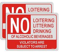 2 Pack No Loitering No Littering No Drinking of Alcoholic Beverages Signs Violators are Subject to Arrest Signs Metal Reflective 10" x 14" Rust Aluminum Waterproof Easy Mounting Outdoor Use Resistant