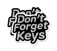 2 Pack - Sticker Gold - 10cm - Dont Forget Keys Self Adhesive Stickers - Reminder Sign, Notice, Warning - SG473
