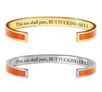 2-Pack This Too Shall Pass Mantra Cuff Bracelet, BUT FUCKING HELL Engarved Motivational Color Cuff Bracelet, Hidden Message Encouragement Jewelry Gifts for Women (Orange)