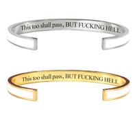 2-Pack This Too Shall Pass Mantra Cuff Bracelet, BUT FUCKING HELL Engarved Motivational Color Cuff Bracelet, Hidden Message Encouragement Jewelry Gifts for Women (White)