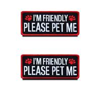 2 Packs I am Friendly Please Pet Me Funny ESA Animals Vests/Harnesses Patch Hook & Loop Embroidered Fastener Dog Badge Emblem for Service Dog Working Dog Guide Dog Animals Harness