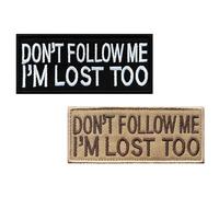 2 PCS Don't Follow Me I'm Lost Too Funny Embroidered Tactical Emblem Patch Hook and Loop Badge Applique Patches for Armband,Pouch,Vest,Hat,Backpack,Jacket,Jeans,Bag,Biker,Uniforms,Clothes