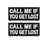 2 Pcs Fun Call Me If You Get Lost Embroidered Patch Hook & Loop Patch Funny Text Phrase Emblem Tactical Applique Concise Decorative Accessories Patches for Clothes,Bags,Backpacks,Jacket,Vest,