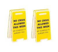 2 Pcs No Crisis Allowed This Week My Schedule is Already Full, Funny Mini Office Desk Decor Sign for Boss Leader