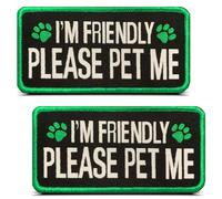 2 PCS Please Pet Me I am Friendly Green Patches for Dog Vest- Hook and Loop Funny Patch for Doggie Clothing- Embroidered Trendy Sew on Decor Emblem for Vest Harness Bags Pouch Collar