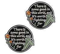 2 Pcs There's Some Good in This World,and It's Worth Fighting for Embroidered Patch Healing Inspiration Hook & Loop Patch Tactical Emblem Applique Patches for Jacket,Backpacks,Bag,Clothes,Cap