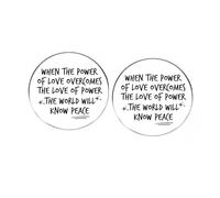 2 Pcs When The Power Of Love Overcomes The Love Of Power The World Will Know Peace Round Button Pins, Humor Mocking Alloy Lapel Pins, Clothes Backpacks Hats Accessories