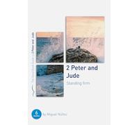 2 Peter & Jude: Standing Firm