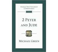 2 Peter & Jude: Tyndale New Testament Commentary: No. 18 (Tyndale New Testament Commentaries)