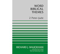 2 Peter-Jude (Word Biblical Themes)