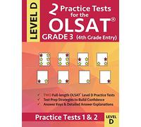 2 Practice Tests for the OLSAT Grade 3 (4th Grade Entry) Level D: Gifted and Talented Test Prep for Grade 3 Otis Lennon School Ability Test